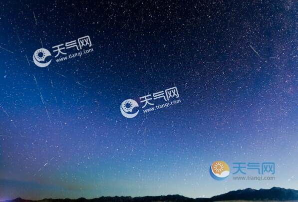 2021年1月流星雨时间表 流星雨2021年1月流星雨观测时间大全